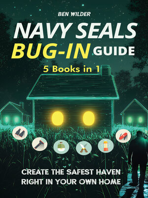 cover image of Navy SEALs Bug-In Guide